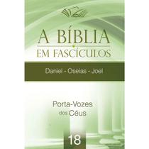 Bíblia em Fasciculo Daniel - Oseias - Joel Bíblia em Fasciculo Daniel - Oseias - Joel
