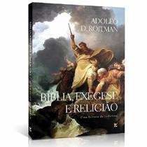 Bíblia , Exegese e Religião Adolfo D , Roitman