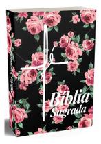 Bíblia Feminina - Com Linguagem De Simples Entendimento - Possui O Antigo E Novo Testamento - Completa - Capa Roses Blac