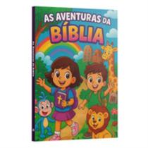 Bíblia Infantil Ilustrada Aventuras Da Fé