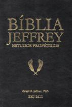 Bíblia Jeffrey Estudos Proféticos King James Letra Média Luxo Preta e Dourado - BV BOOKS