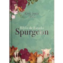 Bíblia King James 1611 de Estudo Expositivo e Aplicação Pessoal Spurgeon - BV