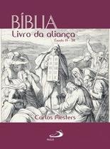Bíblia: Livro da Aliança - Paulus Editora