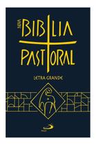 Bíblia Nova Pastoral Completa Capa Cristal Letra Grande Folha Padrão Católica Catequese - Paulus Editora Bíblia Nova Pastoral Completa Capa Cristal Letra Grande Folha Padrão Católica Catequese - Paulus Editora