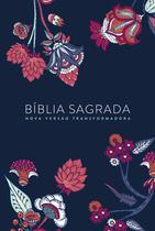 Bíblia Nvt Letra Normal - Indian Flowers (azul Marinho) Bíblia Nvt Letra Normal - Indian Flowers (azul Marinho)