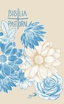 Bíblia Pastoral - Flor Azul