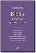 Bíblia: Perguntas que o povo faz - PAULUS