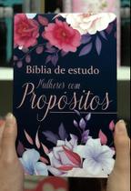 Bíblia Propósitos Da Mulher Pastora Pentecostal Assembleia De Deus Pastora