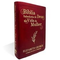 Bíblia Sabedoria de Deus na Vida da Mulher Média Luxo Vinho ARC Elizabeth George CPAD