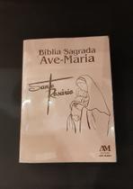 Bíblia Sagrada Ave Maria com os Mistérios do Santo Rosário