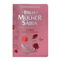 Biblia sagrada Da Mulher Sabia Com harpa Harpa Avivada Texto E Mapa Coloridos - CPP
