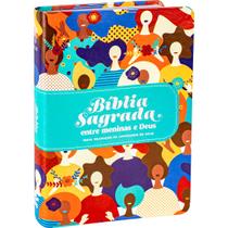 Bíblia Sagrada Entre Meninas e Deus - NTLH - Rostos Bíblia Sagrada Entre Meninas e Deus - NTLH - Rostos