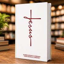 Bíblia Sagrada Letra Maior Harpa & Corinhos Capa Dura RC Jesus Branca Bíblia Sagrada Letra Maior Harpa & Corinhos Capa Dura RC Jesus Branca