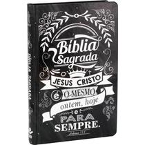 Bíblia Sagrada Letterin - Jesus é o mesmo ontem, hoje e para sempre: Nova Tradução na Linguagem de Hoje (NTLH) Capa dura