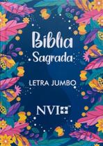 Bíblia Sagrada - Nvi - Letra Jumbo - Capa Dura Folhagens Azul