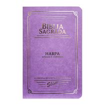 Bíblia Sagrada Slim ARC Harpa Letra Normal Semiflexivel Lilás