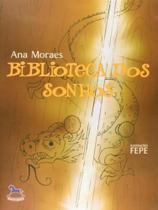 Biblioteca dos sonhos - GIOSTRI Biblioteca dos sonhos - GIOSTRI