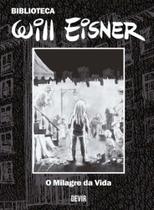 Biblioteca Eisner O Milagre da Vida - DEVIR