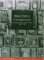 Bibliotheca Universitatis - COM ARTE EDITORA - USP Bibliotheca Universitatis - COM ARTE EDITORA - USP