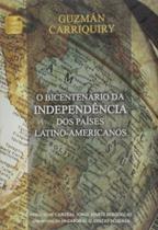 Bicentenario Da Independencia Dos Paises Latino-Americano - SHALOM EDICOES
