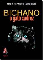 Bichano-O Gato Xadrez (Áudio Livro)