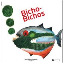 Bicho-bichos - editora: 7 letras