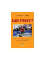 Bicho resiliente Bicho resiliente