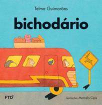 BICHODÁRIO - Autor: ANDRADE, TELMA GUIMARAES - FTD**