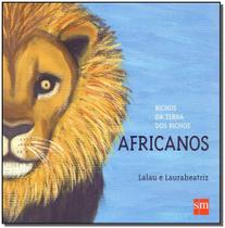 Bichos da Terra dos Bichos: Africanos - SM EDICOES Bichos da Terra dos Bichos: Africanos - SM EDICOES