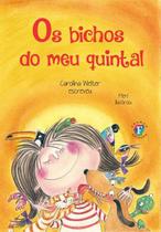 Bichos do meu quintal, os