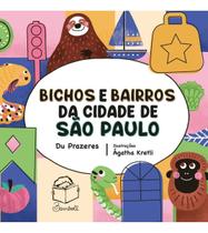 Bichos e Bairros da Cidade de São Paulo