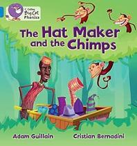 Big Cat Phonics - The Hat Maker and the Chimps