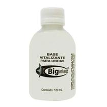 BIg Universo - Base Vitalizante para Unhas Branca 120ml
