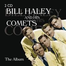 Bill Halley And His Comets -The Album - 2 Cds