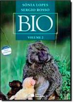 Bio - Vol.2 - SARAIVA (DIDATICOS) - GRUPO SARAIVA Bio - Vol.2 - SARAIVA (DIDATICOS) - GRUPO SARAIVA