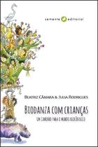 Biodanza com Crianças Biodanza com Crianças