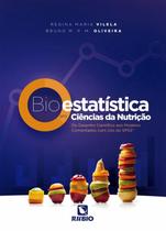 Bioestatistica em ciencias da nutricao- do desenho cientifico aos modelos comentados com uso do spss - RUBIO