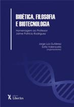 Bioetica, filosofia e biotecnologia
