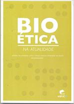 Bioetica na atualidade - EDIPUCRS