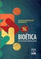 Bioética no Estado brasileiro - UNB