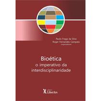 Bioética: O Imperativo da Interdisciplinaridade