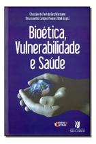 Bioética, Vulnerabilidade e Saúde