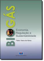 Biogás: Economia, Regulação e Sustentabilidade - INTERCIENCIA
