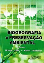 Biogeografia e preservacao ambiental - ANDREI