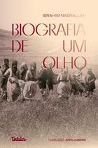 Biografia de Um Olho