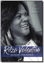 Biografia Rilza Valentim - CLUBE DE AUTORES