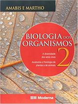 Biologia dos organismos 2 - amabis e martho - Moderna