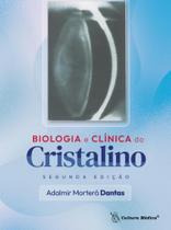 Biologia e Clinica do Cristalino