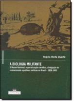 Biologia Militante, A