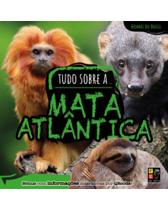 Biomas do Brasil - tudo sobre a mata atlantica - PE DA LETRA